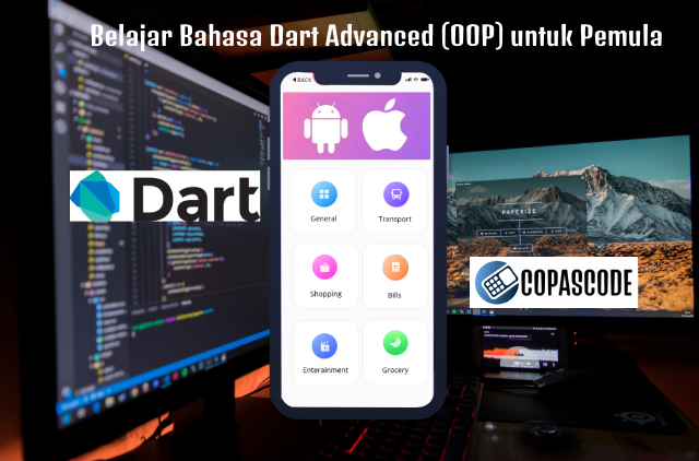 Belajar Bahasa Dart Advanced (OOP) untuk Pemula