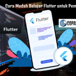 Cara Mudah Belajar Flutter untuk Pemula